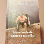 “Nismo ovdje da bismo se zabavljali” – Nina Like